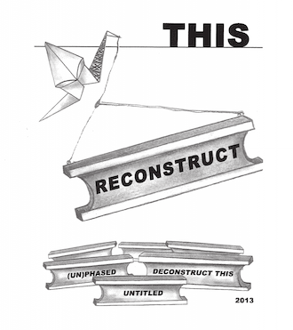 Reconstruct This!, Fall 2013
