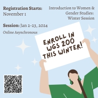 Woman Holding a sign saying "Enroll in WGS 200 this winter"